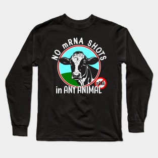 No mRNA in ANY Animal Quote Design with Cute Cow Long Sleeve T-Shirt